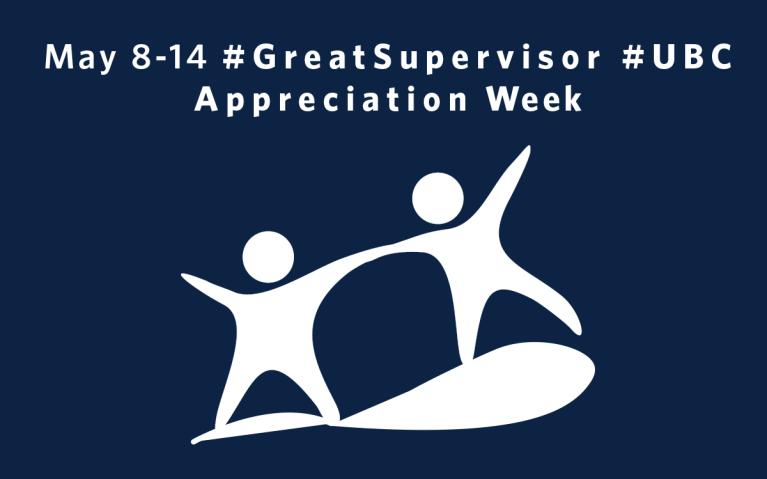 May 8-14 is #UBC #GreatSupervisor Week! 